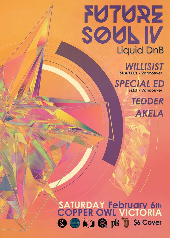 FUTURE SOUL IV feat.: Willisist, Special Ed, AKELA , Morgan Tedder @ Copper Owl Feb 6 2016 - May 6th @ Copper Owl