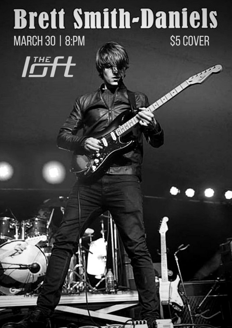 Brett Smith-Daniels live at The Loft: Brett Smith-Daniels @ The Loft (Victoria) Dec 31 1969 - May 5th @ The Loft (Victoria)