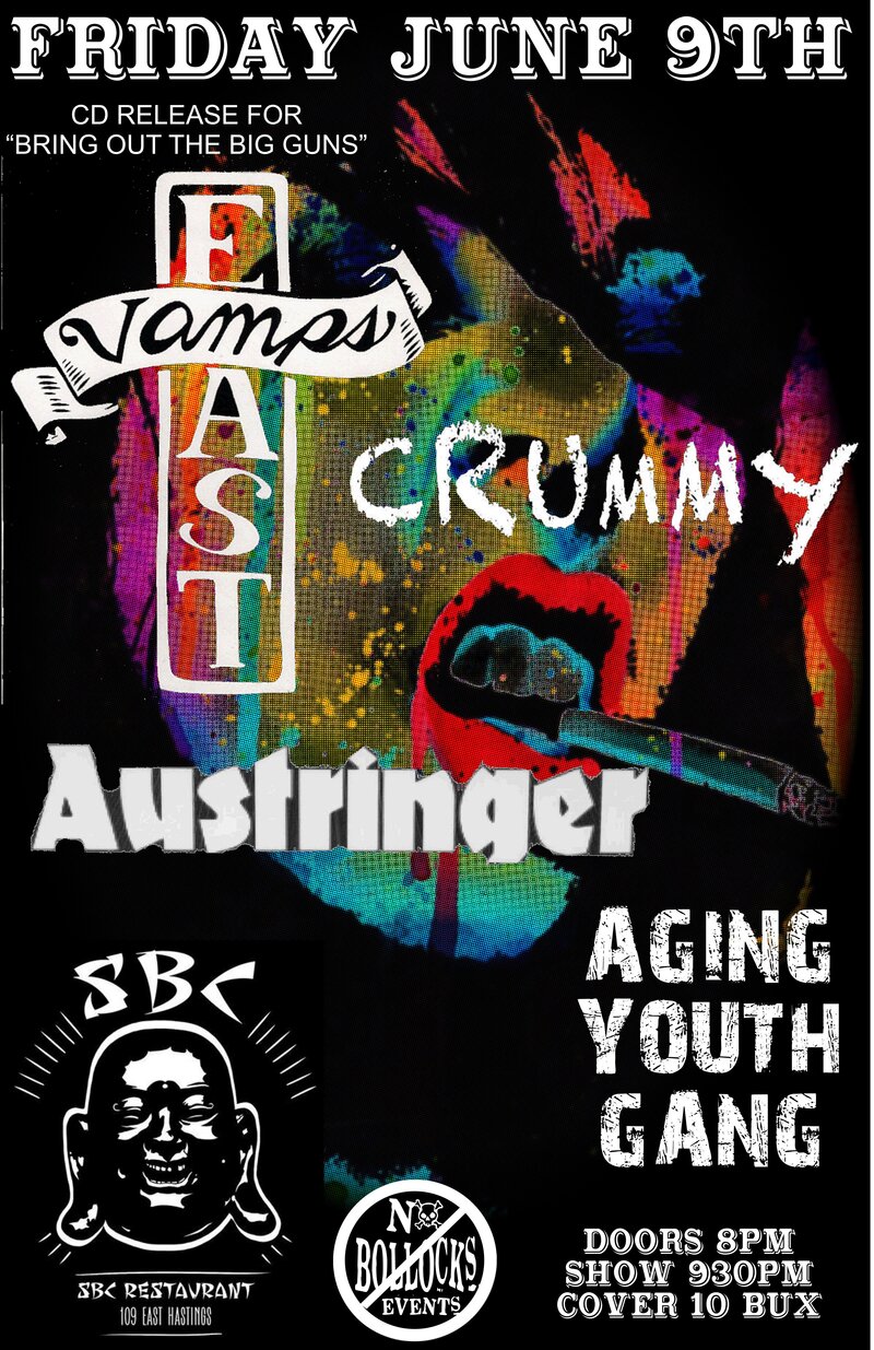 East Vamps, Crummy, AUSTRINGER, Aging Youth Gang @ SBC RESTURANT Jun 9 2017 - May 6th @ SBC RESTURANT