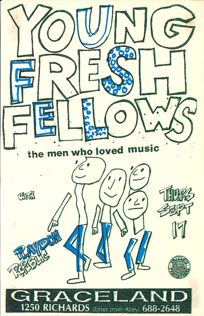 The Young Fresh Fellows @ Graceland Sep 17 1987 - May 12th @ Graceland