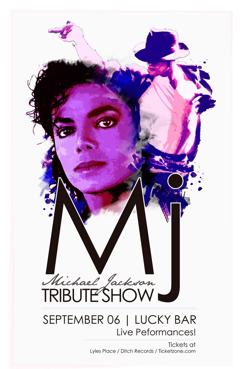 Michael Jackson Tribute Show w/ Live Performaces by: The Shrew, The New Souls @ Lucky Bar Sep 6 2013 - Jun 5th @ Lucky Bar