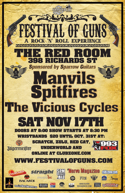 FESTIVAL OF GUNS: The Manvils, The Spitfires, The Vicious Cycles @ The Red Room Nov 17 2007 - May 7th @ The Red Room