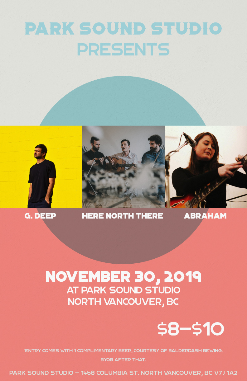 Here North There, Abraham, G. Deep @ Park Sound Studio Nov 30 2019 - May 6th @ Park Sound Studio