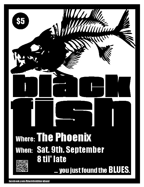 Blues at the Phoenix: Blackfish @ The Phoenix Bar and Grill Sep 9 2017 - May 13th @ The Phoenix Bar and Grill