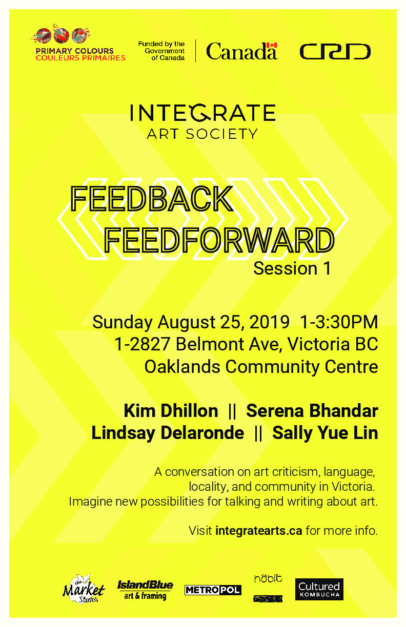 FEEDBACK/FEEDFORWARD - Integrate Arts @ Oaklands Community Association Aug 25 2019 - May 6th @ Oaklands Community Association
