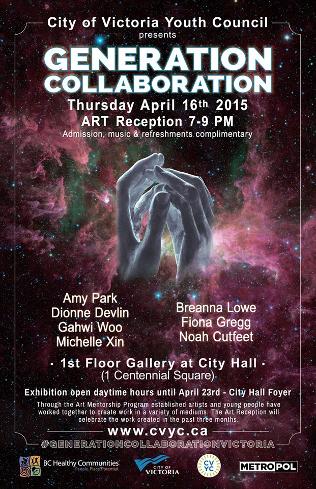 Generation Collaboration by: Dionne Devlin, Brianna Lowe, Michelle Xin, Fiona Gregg, Amy Park , Gahwi Woo, Noah Cutfeet @ City Hall - Apr 16, 2015