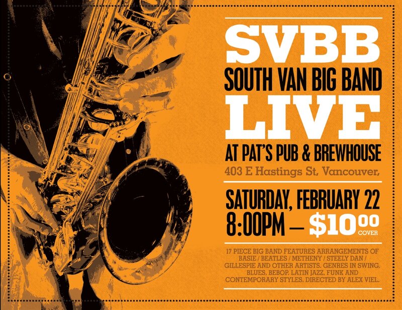 South Van Big Band @ Pat's Pub Feb 22 2014 - Jun 10th @ Pat's Pub
