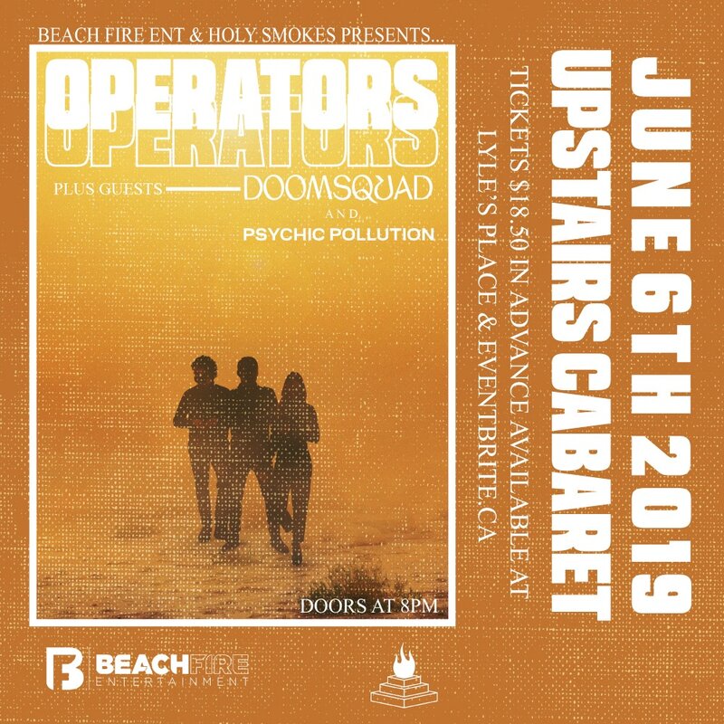 Operators , DOOMSQUAD, Psychic Pollution @ Upstairs Jun 6 2019 - May 6th @ Upstairs