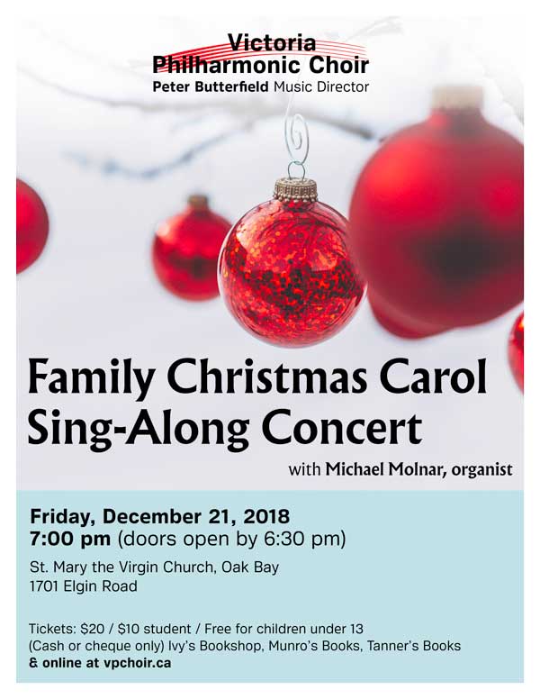 Family Christmas Carol Sing-Along Concert: Victoria Philharmonic Choir @ St. Mary's Anglican Church - Dec 21, 2018