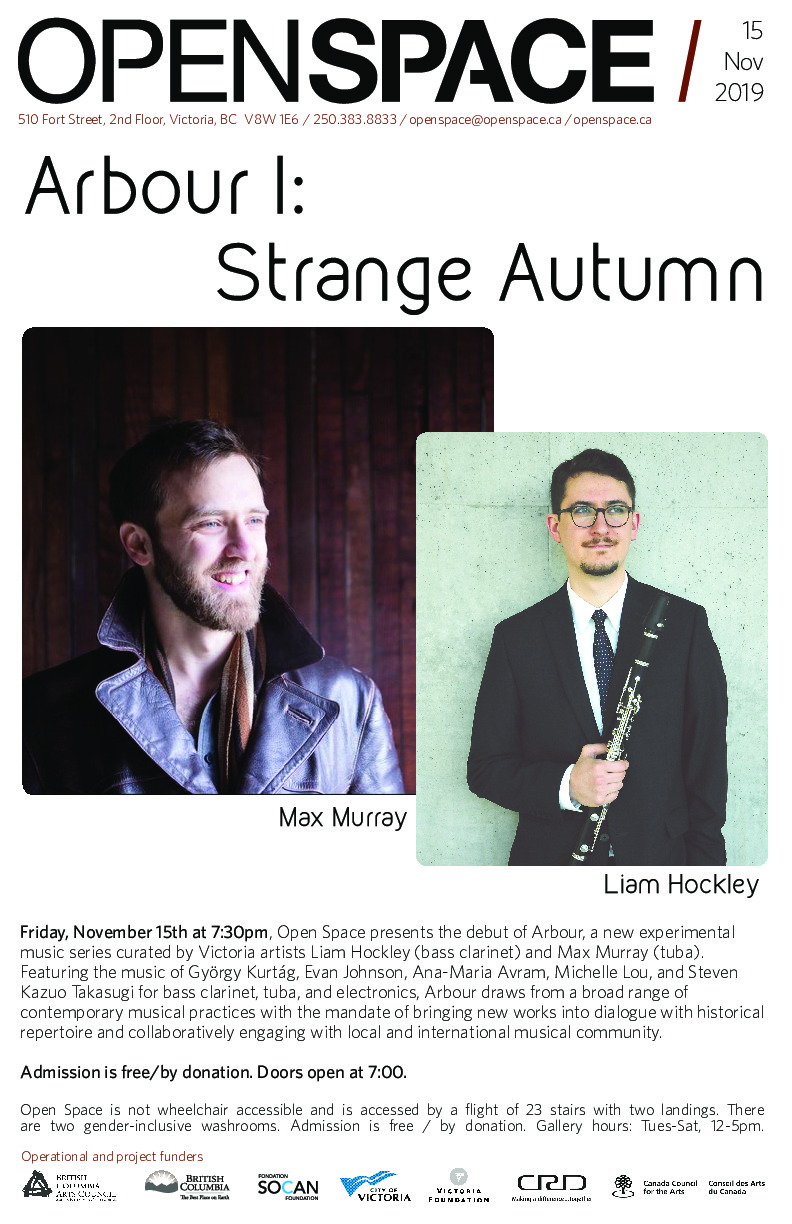 Arbour I: Strange Autumn: Max Murray, Liam Hockley @ Open Space - Nov 15, 2019