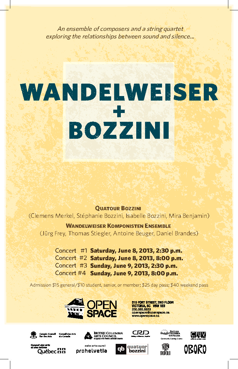 Wandelweiser + Bozzini: J&uuml;rg Frey, Antoine Beuger., Quatuor Bozzini, Wandelweiser Komponisten Ensemble @ Open Space Jun 8 2013 - May 7th @ Open Space