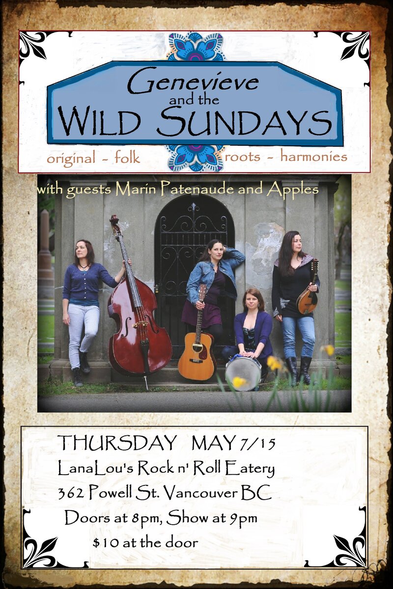 An evening of Women in Music: Genevieve and the Wild Sundays, Marin Patenaude, Apples @ LanaLou's May 7 2015 - May 8th @ LanaLou's