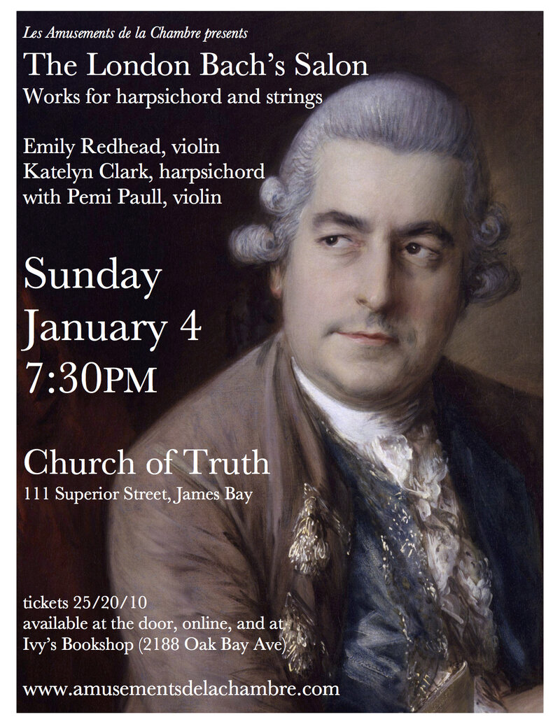 The London Bach's Salon: Les Amusements de la Chambre, Katelyn Clark (harpsichord), Emily Redhead  (violin), Pemi Paull  (violin) @ Church Of Truth Jan 4 2015 - Jun 12th @ Church Of Truth