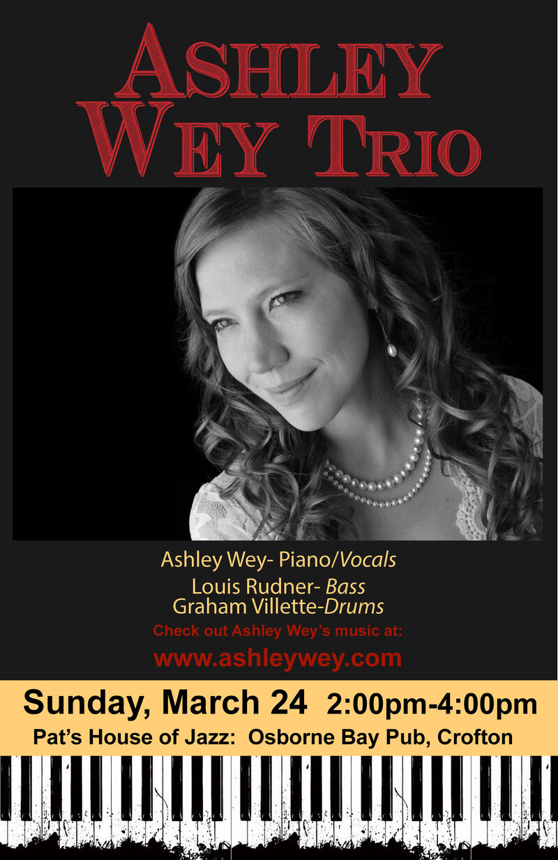 Pat's House of Jazz: Ashley Wey (Trio) @ Osborne Bay Pub Mar 24 2019 - Jun 4th @ Osborne Bay Pub