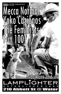 Mecca Normal, Yoko Casionos, The Feminists, The Neins Circa @ The Lamplighter Jun 23 2006 - May 20th @ The Lamplighter