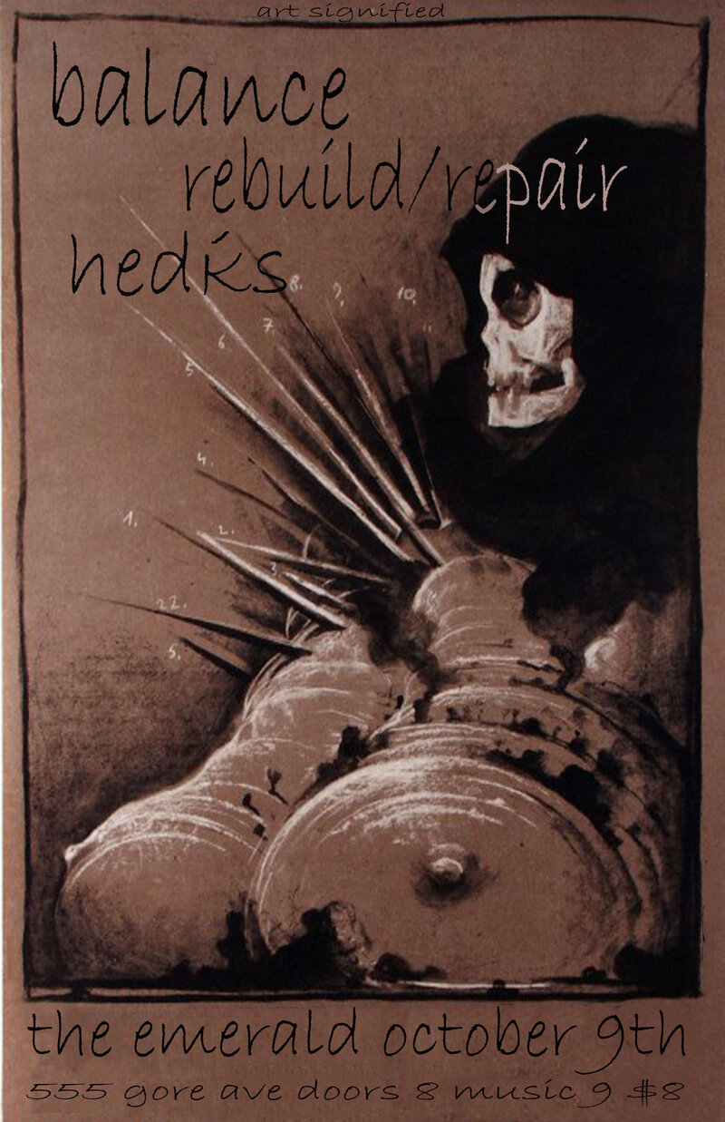 Balance, Rebuild/Repair, HEDḰS @ The Emerald Oct 9 2015 - May 7th @ The Emerald