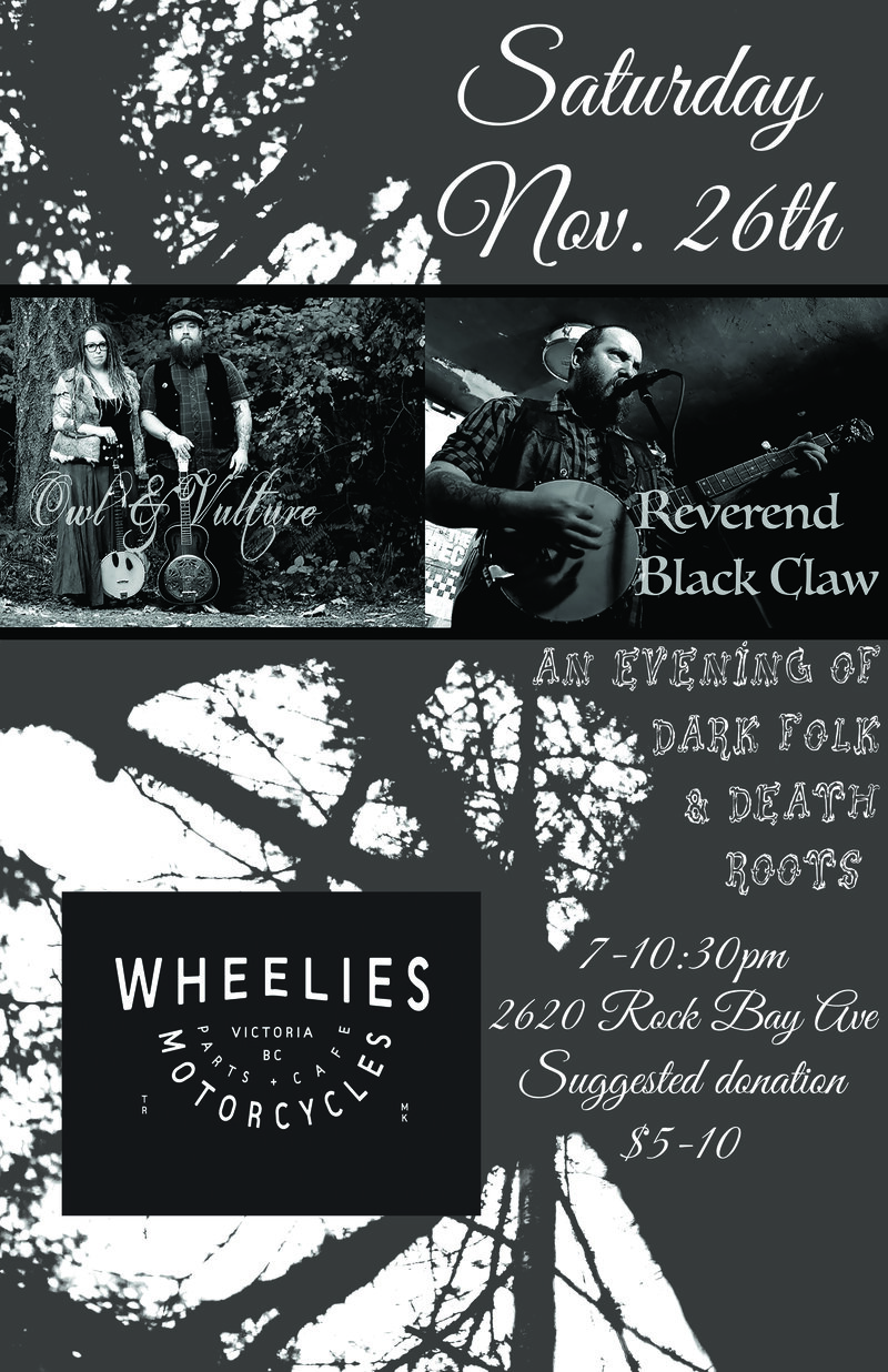 Dark folk at Wheelies: Owl & Vulture, Reverend Black Claw  (Vancouver) @ Wheelies Motorcyles - Nov 26, 2016
