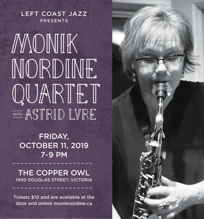 The Monik Nordine Quartet, Astrid Lyre, Bruce Meikle, David Emery  @ Copper Owl Oct 11 2019 - May 7th @ Copper Owl