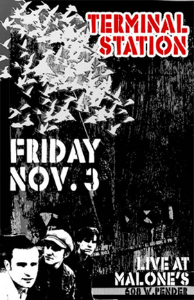 Funky jazz and swingin' blues with: Terminal Station @ Malones Bar & Grill Downtown Nov 3 2006 - May 7th @ Malones Bar & Grill Downtown