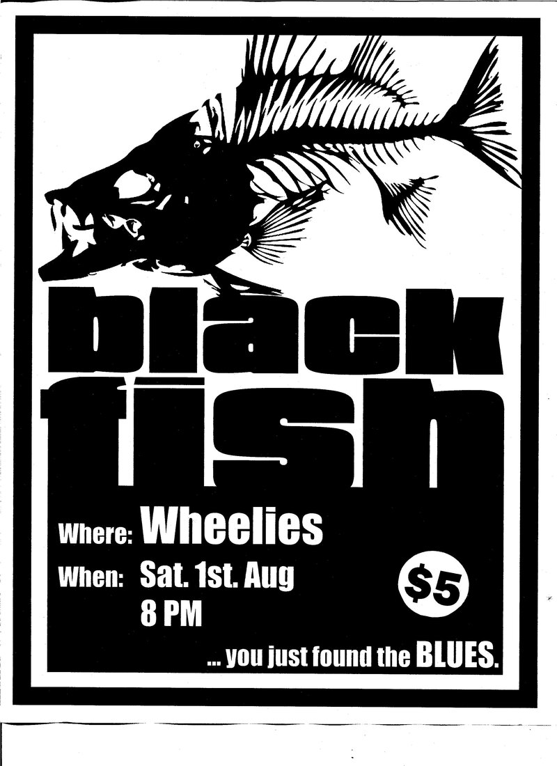 Blackfish @ Wheelies Motorcyles Aug 1 2015 - May 13th @ Wheelies Motorcyles