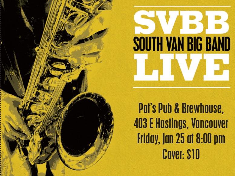 Big Band Jazz at the Pat: South Van Big Band, Ikuko @ Pat's Pub Jan 25 2019 - May 8th @ Pat's Pub