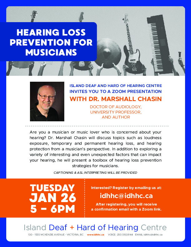 HEARING LOSS PREVENTION FOR MUSICIANS: Dr. Marshall Chasin @ Online - Jan 26, 2021