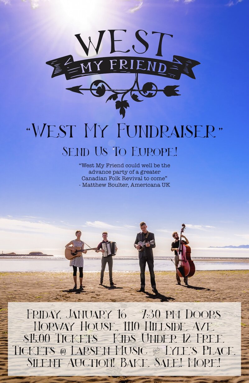 WEST MY FUNDRAISER!!: West My Friend @ Sons of Norway Jan 16 2015 - May 6th @ Sons of Norway