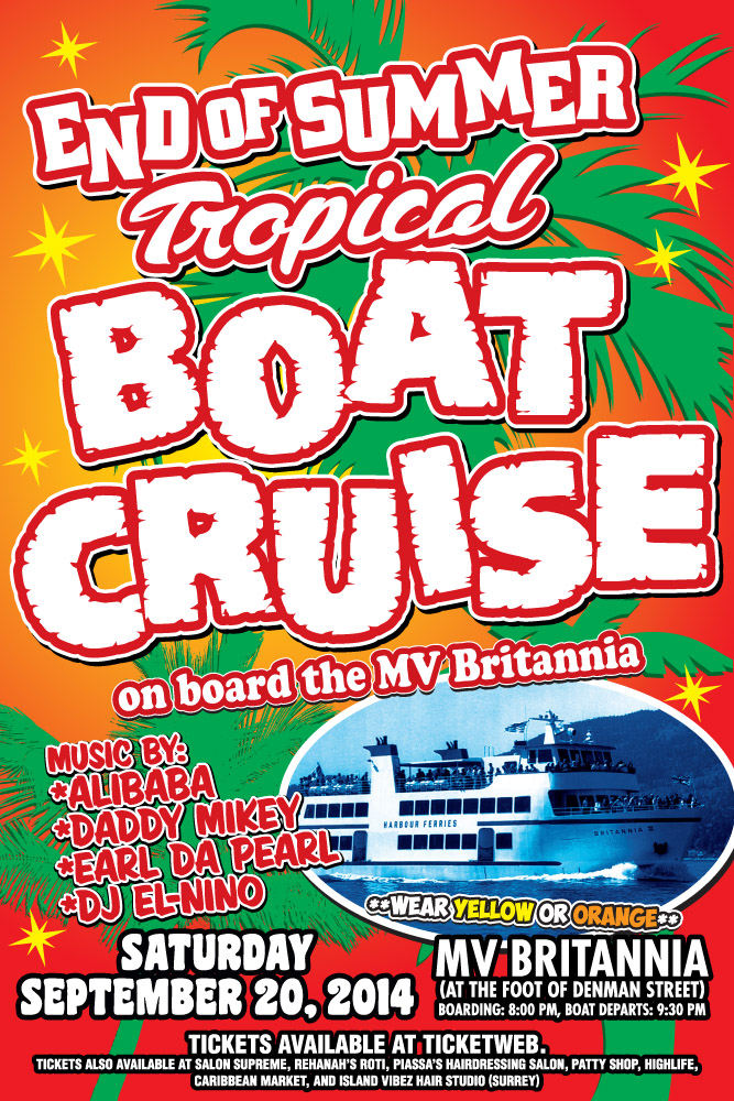 END OF SUMMER TROPICAL BOAT CRUISE: DJ ALIBABA, DJ DADDY MIKEY, DJ Earl DA PEARL, DJ EL NINO @ MV BRITANNIA Sep 20 2014 - May 10th @ MV BRITANNIA