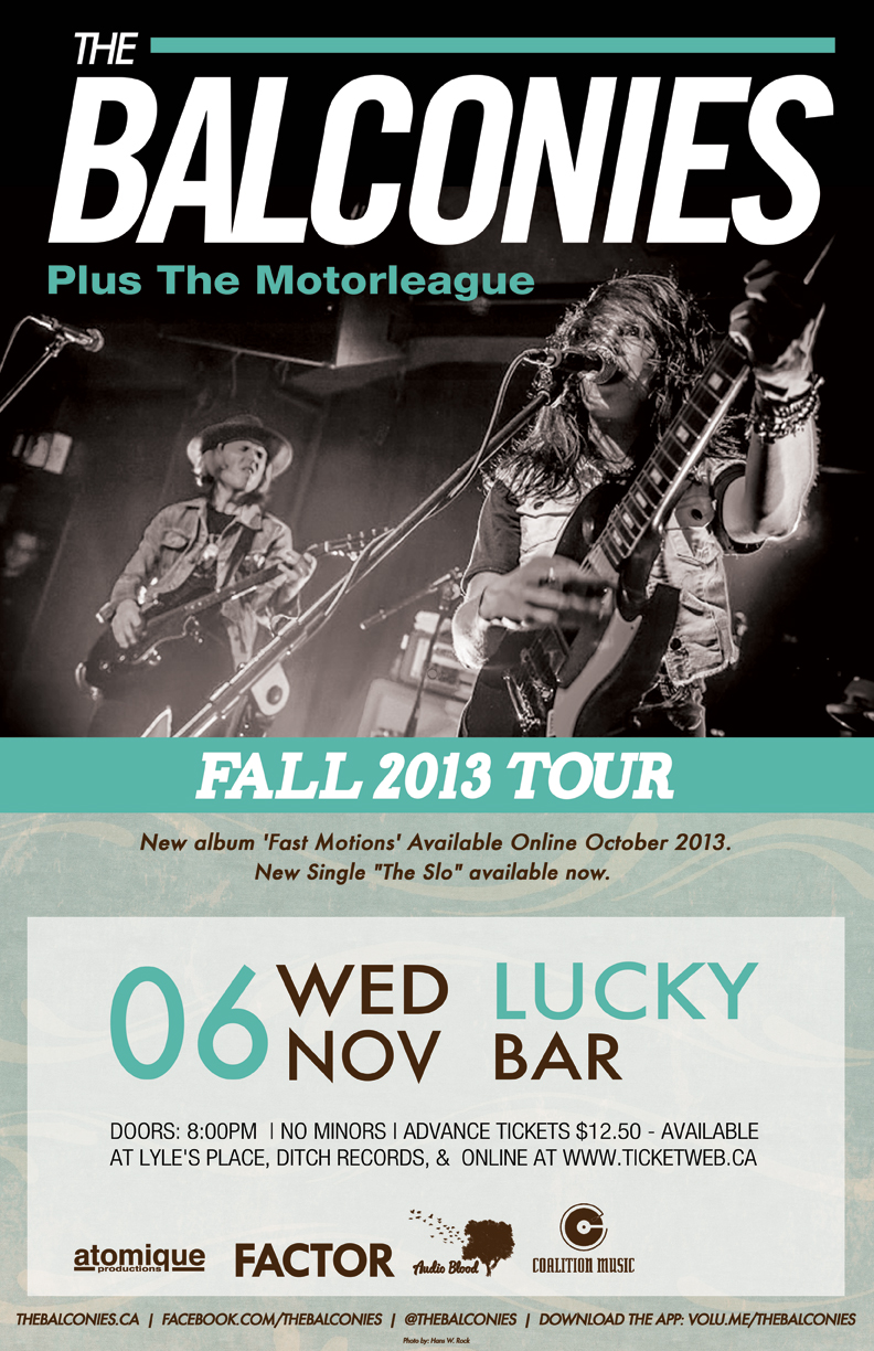 Balconies, The Motorleague @ Lucky Bar Nov 6 2013 - Jun 6th @ Lucky Bar