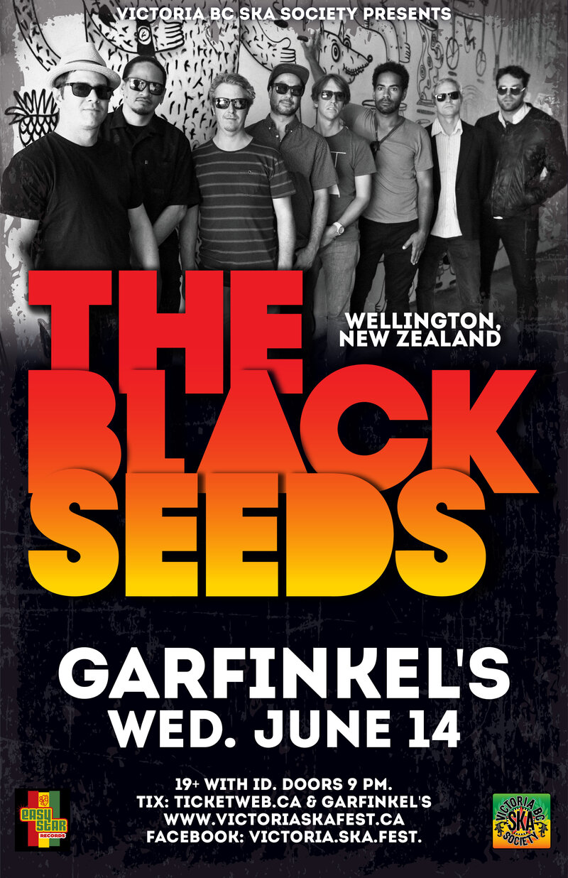 THE BLACK SEEDS return to Garfinkel's!: The Black Seeds @ Garfinkel's (Whistler) Jun 14 2017 - May 6th @ Garfinkel's (Whistler)