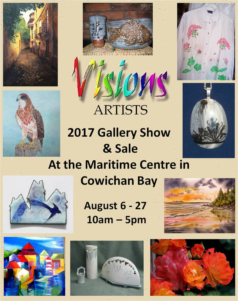 Visions Artists 2017 Gallery Show & Sale @ Cowichan Bay Maritime Centre Aug 6 2017 - May 8th @ Cowichan Bay Maritime Centre