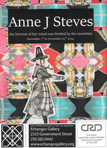 The Horizon of Her Mind Was Limited by the Mountain by Ann J. Steves @ Xchanges Gallery Nov 7 2014 - Jun 16th @ Xchanges Gallery