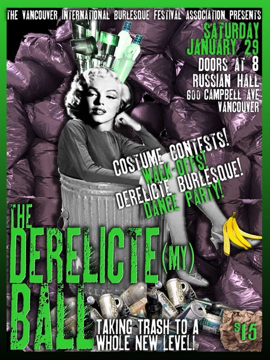 VIBF presents Derelicte (my) Ball: Melody Mangler, LIttle Miss Risk, Violet Femme , April O'Peel, Spooksy DeLune, Hanna Barbaric, DJ K-TEL, Purrrfessor @ The Russian Hall Jan 29 2011 - May 7th @ The Russian Hall