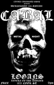 CABAL: FREE Metal DJ Night @ Logan's Pub May 8 2013 - Apr 30th @ Logan's Pub