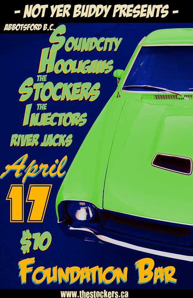 SoundCity Hooligans, The Stockers, The Injectors , River Jacks  @ Foundation Bar Apr 17 2015 - May 6th @ Foundation Bar