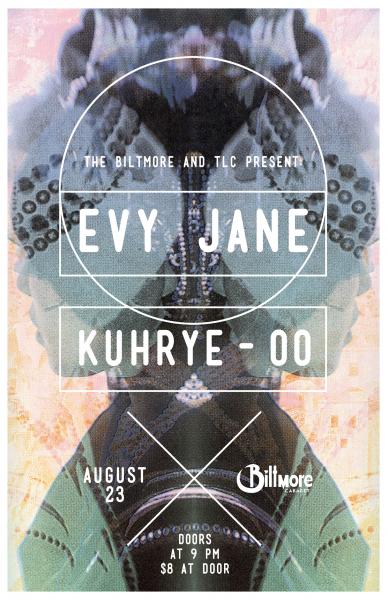 Evy Jane, Kuhrye-oo, TLC DJs @ The Biltmore Cabaret Aug 23 2012 - Jun 27th @ The Biltmore Cabaret