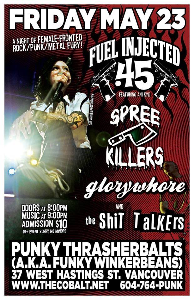 Fuel Injected .45, Spree Killers , Glorywhore, The Shit Talkers @ Funky Winker Beans May 23 2014 - May 6th @ Funky Winker Beans