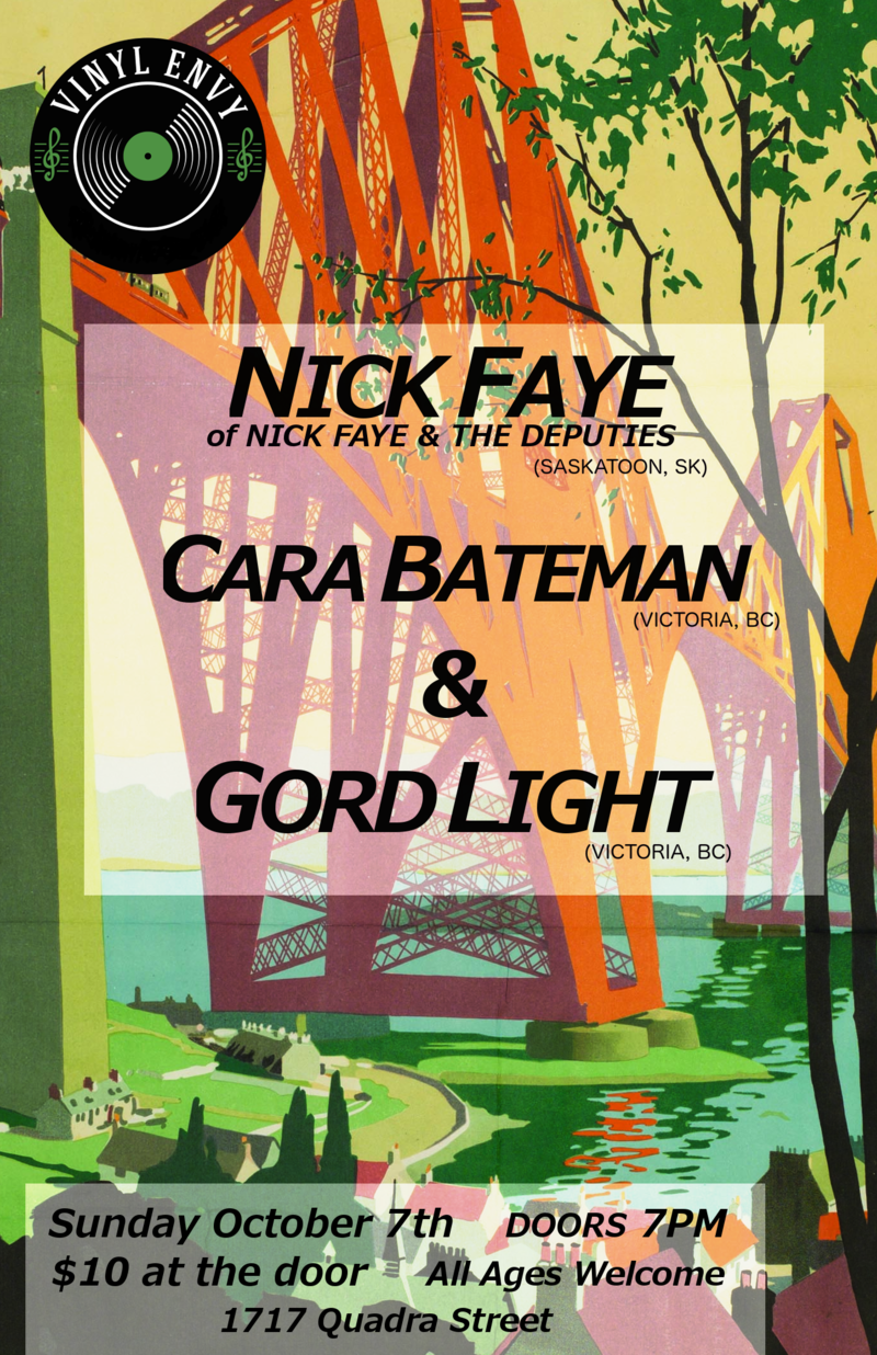 Nick Faye, Cara Bateman, Gord Light @ Vinyl Envy Oct 7 2018 - May 6th @ Vinyl Envy