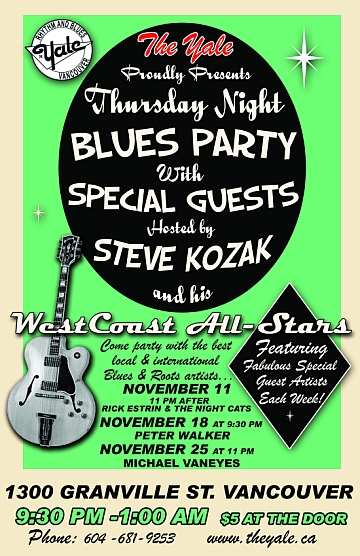 Thursday Night Blues Party At The Yale: Steve Kozak's Westcoast  All-Stars @ The Yale Hotel Nov 18 2010 - May 12th @ The Yale Hotel