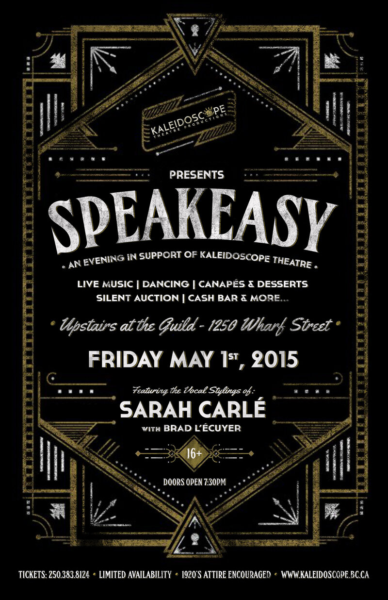 Speakeasy: An Evening in Support of Kaleidoscope Theatre: Sarah Carlé, Brad L'Écuyer @ The Guild Freehouse - May 01, 2015