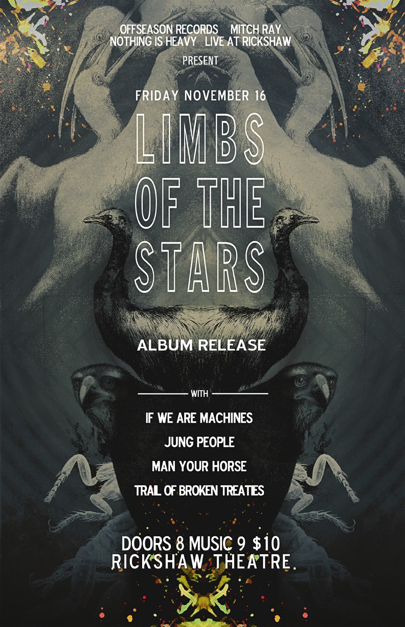 Limbs of the Stars, If We Are Machines, Jung People, Man Your Horse, Trail of Broken Treaties, Co-Presented by Offseason Records and  Nothing Is Heavy @ Rickshaw Theatre Nov 16 2012 - May 13th @ Rickshaw Theatre