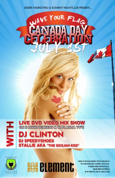 CANADA DAY CELEBRATION.....LIVE DVD VIDEO MIX SHOW !!: Clinton Walford, DJ SPEEDY SHOES, Stallie aka The Sicilian Kiss @ Element Jul 1 2008 - May 19th @ Element