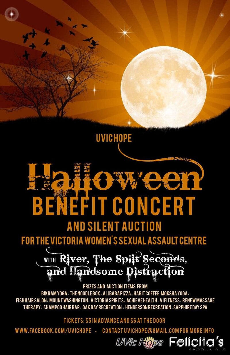 Halloween Benefit Concert and Silent Auction for the Victoria Women's Sexual Assault Centre: Handsome Distraction, The Split Seconds, River @ Felicita's Pub - Oct 28, 2011