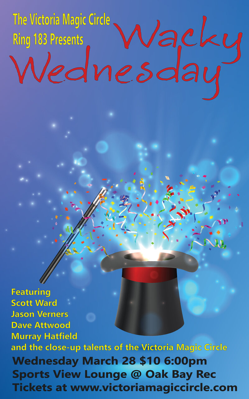 Wacky Wednesday Magic: Murray Hatfield, Jason Verners, David Attwood, Scott Ward @ sports view lounge @ Oak Bay Rec - Mar 28, 2018