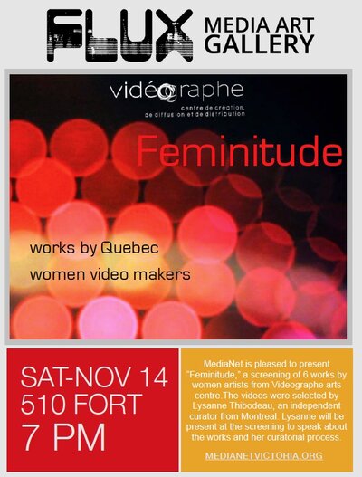 FLUX MEDIA ART GALLERY presents FEMINITUDE: Nathalie Bujold, Marie-Jos&eacute;e Saint-Pierre, Andr&eacute;e-Anne Roussel, Mireille Dansereau, Chantal Dupont, Lysanne Thibodeau, Yoakim B&eacute;langer @ Flux Media Gallery Dec 31 1969 - Jun 24th @ Flux Media Gallery