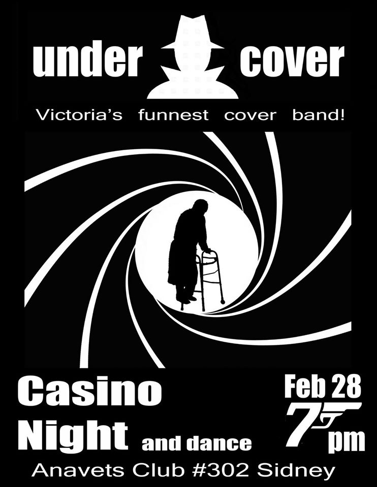 Casino Night & Dance: Undercover @ ANAVETS Club 302 Feb 28 2015 - May 8th @ ANAVETS Club 302