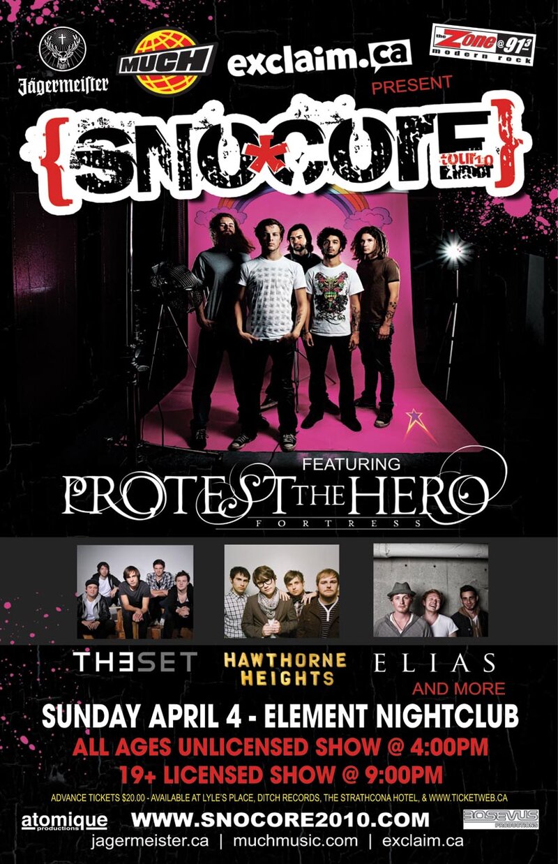 SnoCore Tour 2010 - ALL AGES show: Protest the Hero, theset, Hawthorne Heights, Elias, Abandon All Ships @ Element Apr 4 2010 - May 6th @ Element
