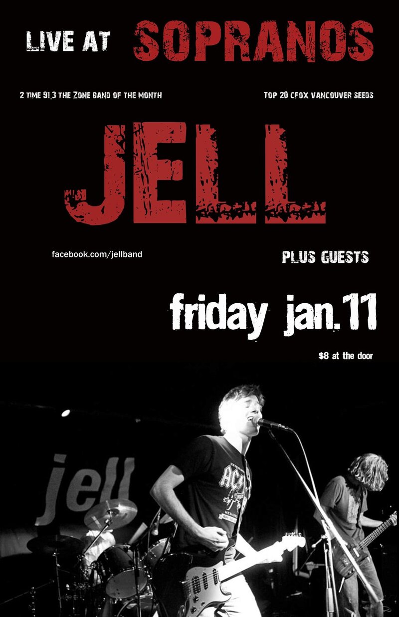 Home Coming Show: Jell @ Soprano's Jan 11 2013 - May 16th @ Soprano's