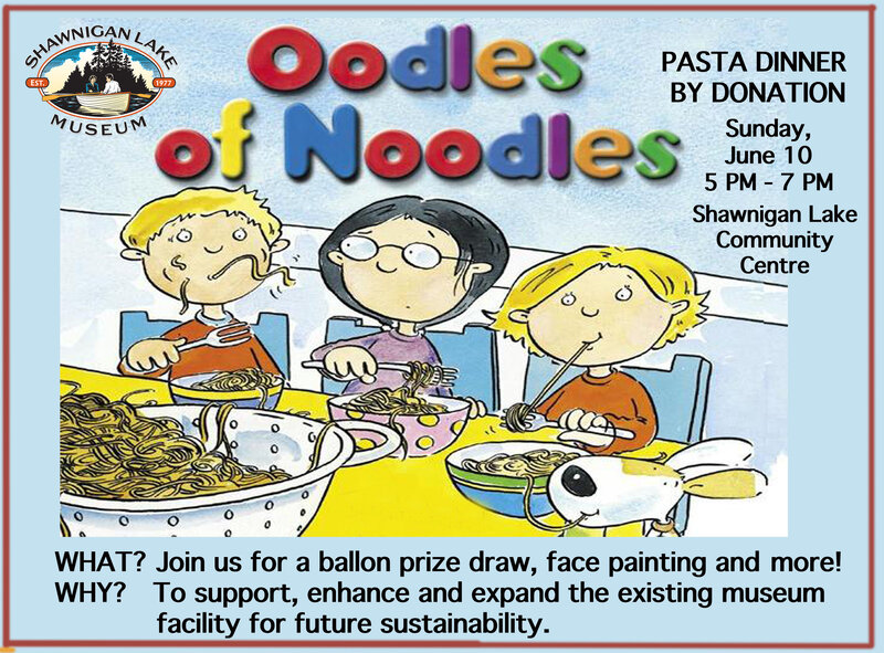 Oodles of Noodles Pasta Dinner @ Shawnigan Lake Community Centre Jun 10 2018 - Jun 5th @ Shawnigan Lake Community Centre