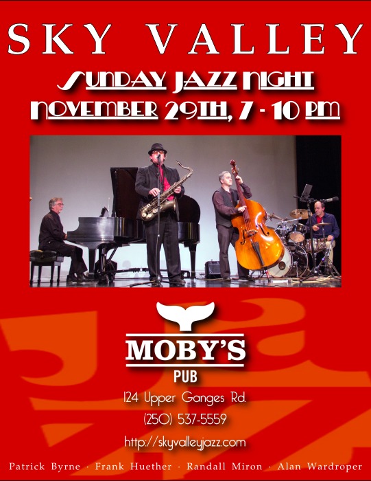 Sky Valley at Moby's Sunday Jazz Night: Sky Valley @ Moby's Marine Pub Nov 29 2015 - May 6th @ Moby's Marine Pub